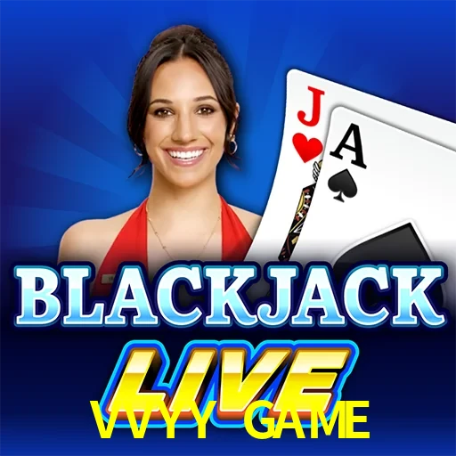 VVYY GAME — Live Blackjack live casino blackjack | Play on Android APK & iPhone for real money | Evolution